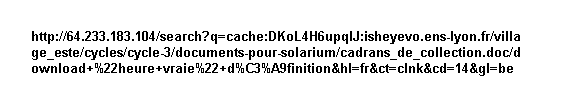 Calculer l\'heure par rapport au soleil...