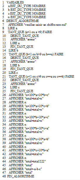 Pseudo-langage => algorithme ;)