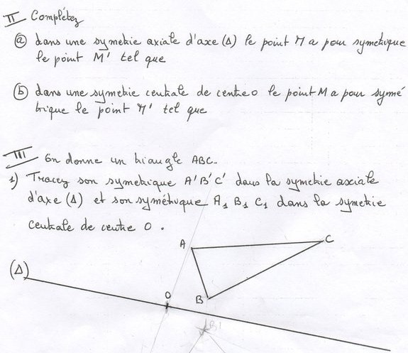 Sym�trie axiale, sym�trie centrale. 