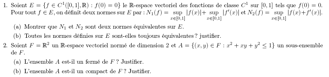 Normes �quivalentes, ferm� , compact.